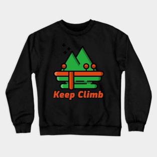 Keep Climb Crewneck Sweatshirt